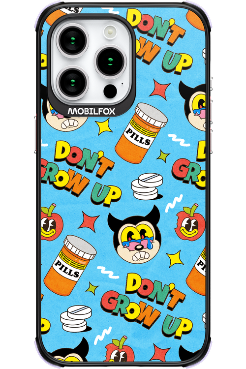 don_t grow up 2.0 - Apple iPhone 15 Pro Max