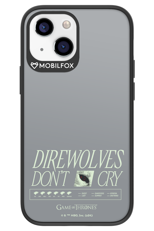 Direwolves Don’t Cry - Apple iPhone 13 Mini