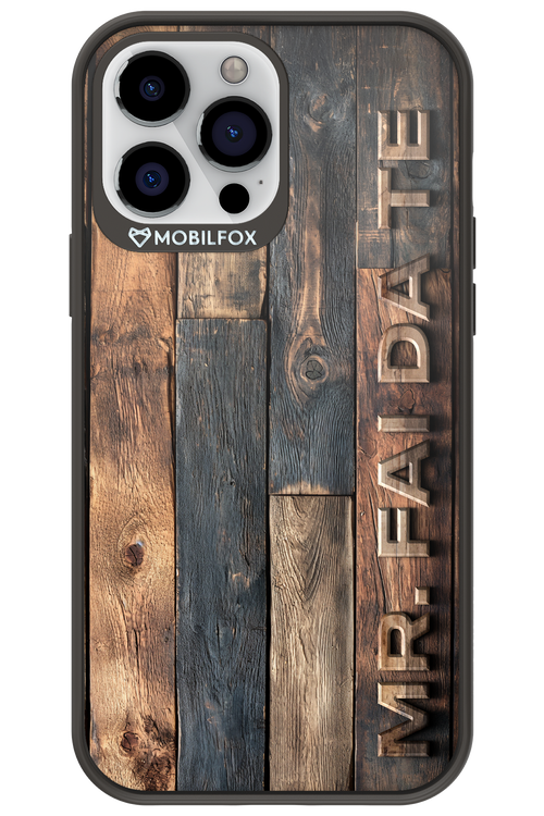 Mr. FAI DA TE 2.0 - Apple iPhone 13 Pro Max