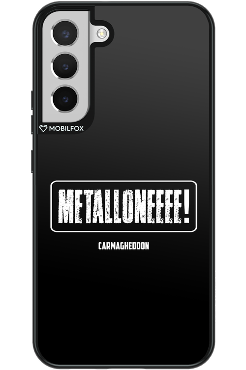 Metalloneeee! - Samsung Galaxy S22+