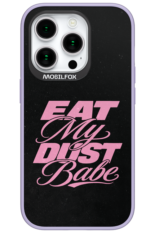 Eat My Dust 2.0 - Apple iPhone 15 Pro