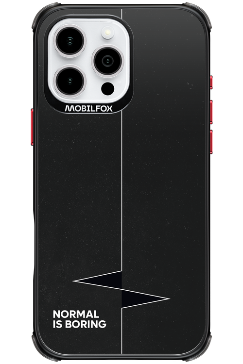 Normal Is Boring - Apple iPhone 16 Pro Max