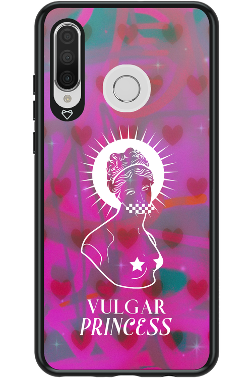 Vulgar Princess - Huawei P30 Lite