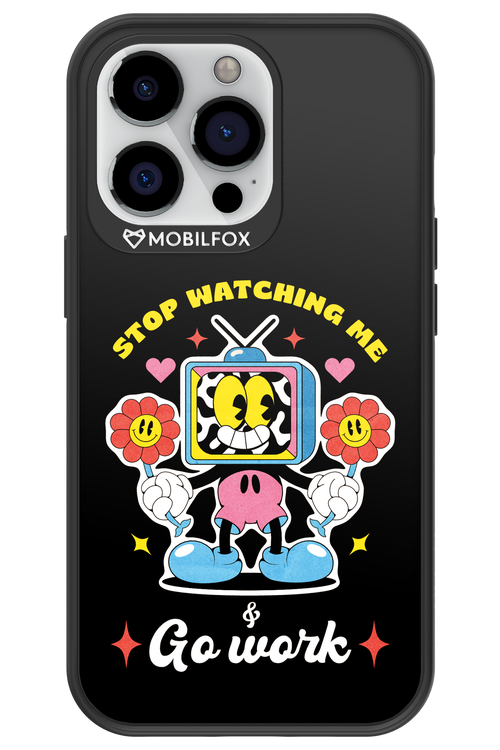 stop watching me 2.0 - Apple iPhone 13 Pro