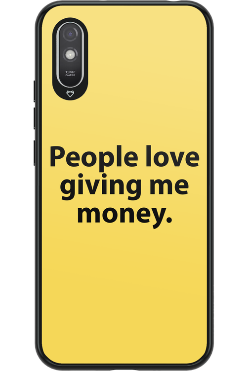 People love giving me money - Xiaomi Redmi 9A