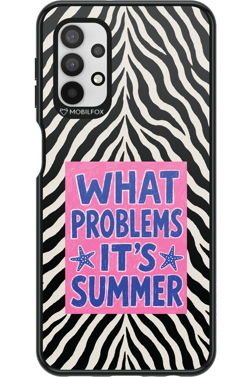 WHAT PROBLEM ITS SUMMER 2.0 - Samsung Galaxy A32 5G