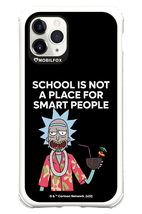 School is not for smart people - Apple iPhone 11 Pro