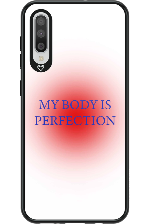 My body is perfection - Samsung Galaxy A50