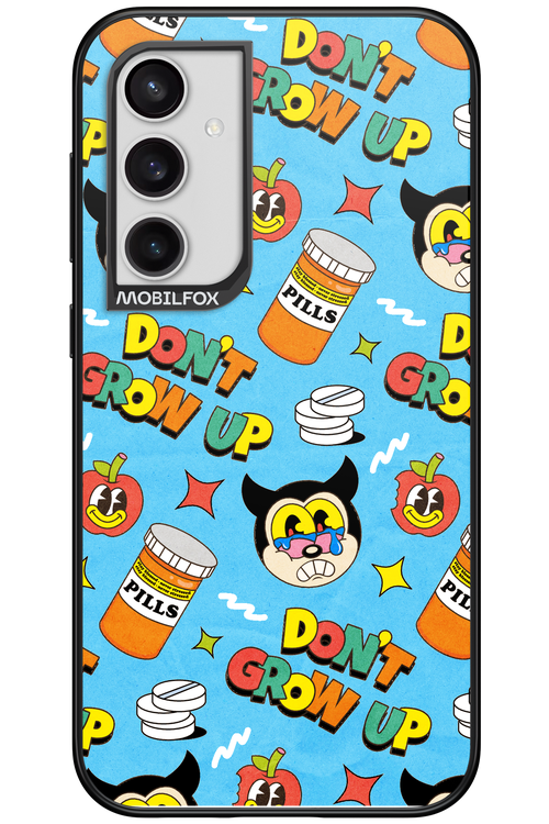 don_t grow up 2.0 - Samsung Galaxy S23 FE