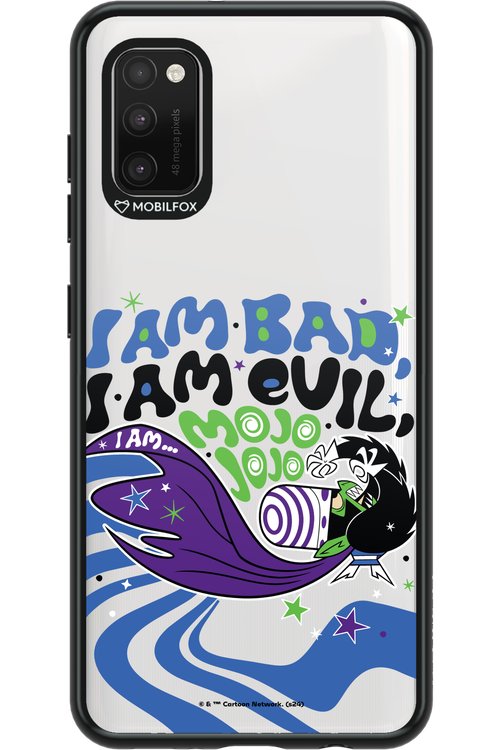 I am bad I am evil - Samsung Galaxy A41