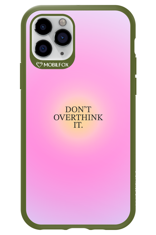 Don't Overthink It - Apple iPhone 11 Pro