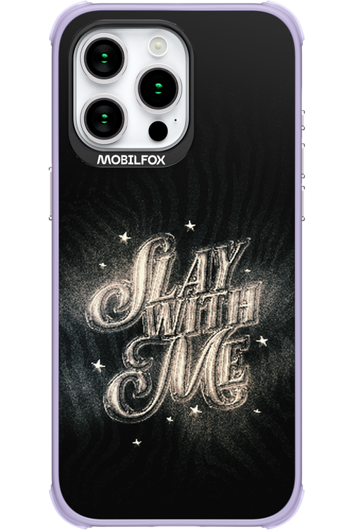 Slay with Me - Apple iPhone 15 Pro Max