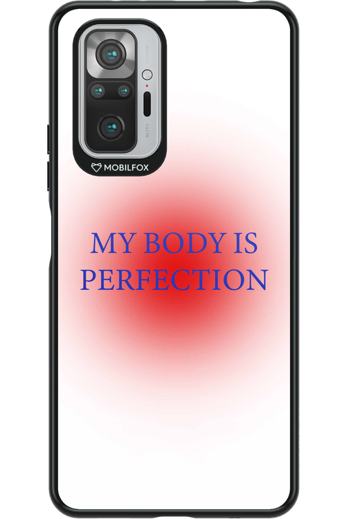 My body is perfection - Xiaomi Redmi Note 10S