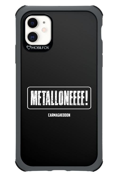 Metalloneeee! - Apple iPhone 11