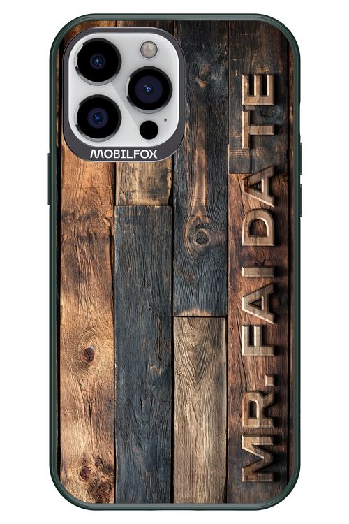Mr. FAI DA TE 2.0 - Apple iPhone 13 Pro Max