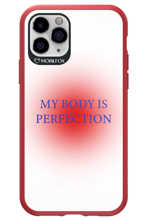My body is perfection - Apple iPhone 11 Pro