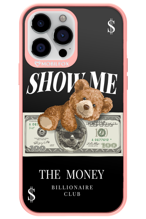 Show Me The Money 2.0 - Apple iPhone 13 Pro Max