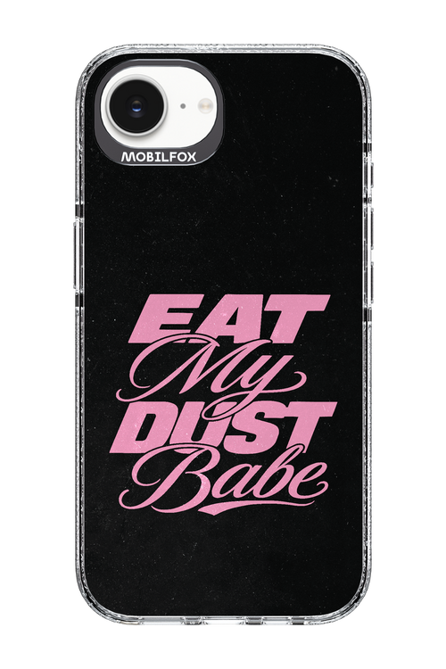 Eat My Dust 2.0 - Apple iPhone 17e