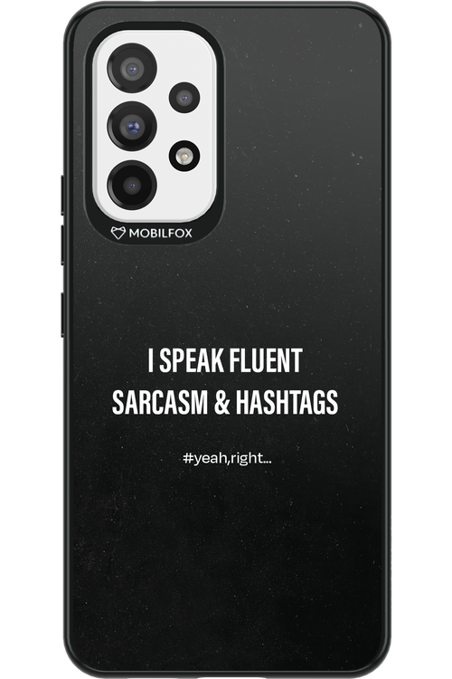 Sarcasm 2.0 - Samsung Galaxy A53