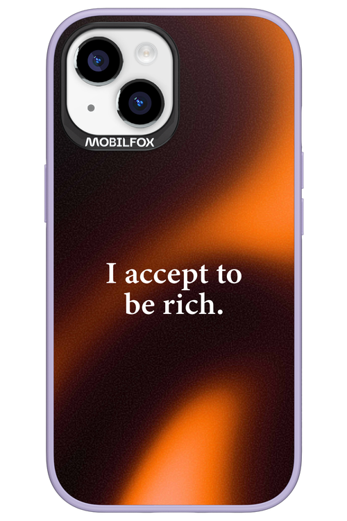 I accept to be rich - Apple iPhone 15