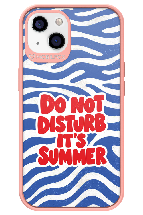DO NOT DISTURB ITS SUMMER 2.0 - Apple iPhone 13
