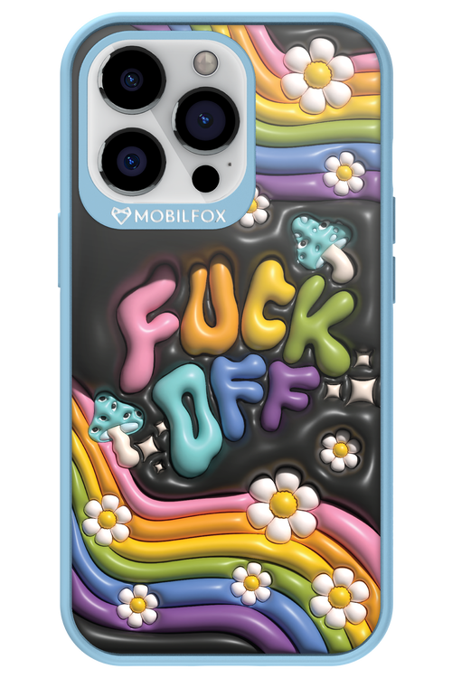 Fuck OFF - Apple iPhone 13 Pro