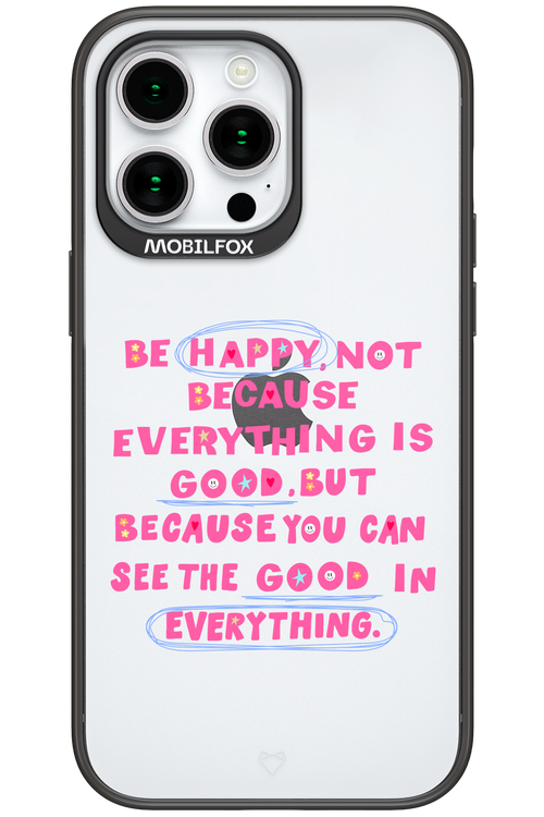Be Happy 2.0 - Apple iPhone 15 Pro Max