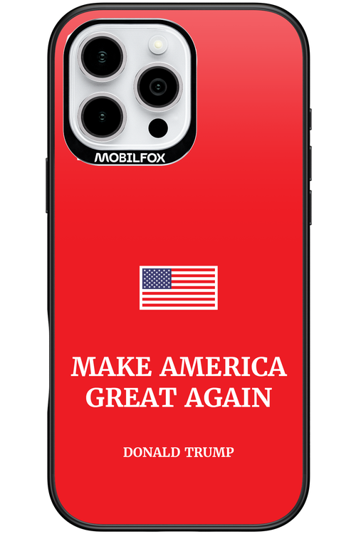 Make America Great Again - Apple iPhone 16 Pro Max