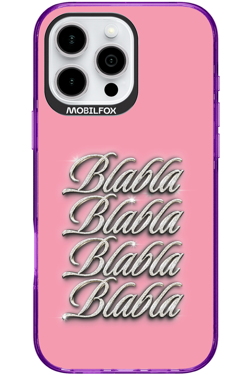 Blabla Blabla 2.0 - Apple iPhone 16 Pro Max