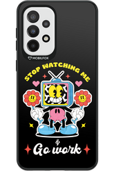 stop watching me 2.0 - Samsung Galaxy A33