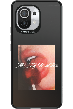 Not My Problem II 2.0 - Xiaomi Mi 11 5G
