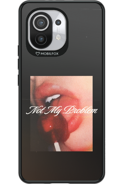 Not My Problem II 2.0 - Xiaomi Mi 11 5G