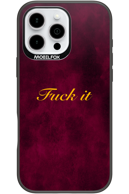 Fuck Itt - Apple iPhone 16 Pro Max