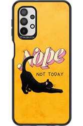 Nope, Not Today 2.0 - Samsung Galaxy A32 5G