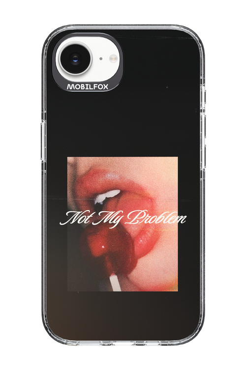 Not My Problem II 2.0 - Apple iPhone 16e