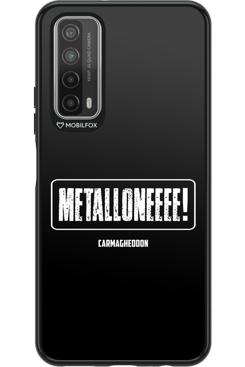 Metalloneeee! - Huawei P Smart 2021