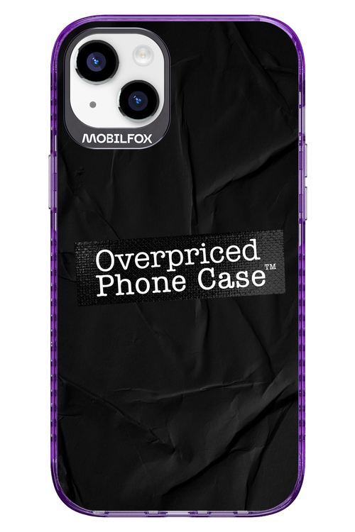 Overpriced Phone Case 2.0 - Apple iPhone 14 Plus