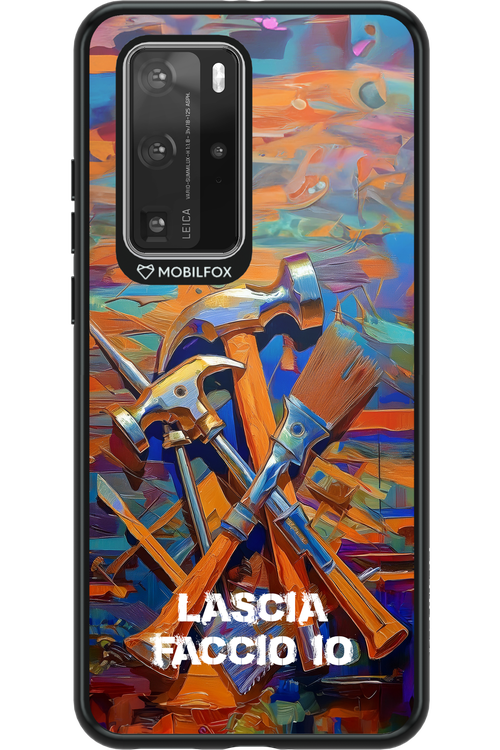 LASCIA FACCIO IO - Huawei P40 Pro