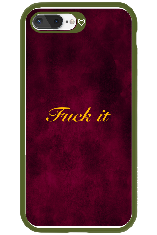 Fuck Itt - Apple iPhone 8 Plus