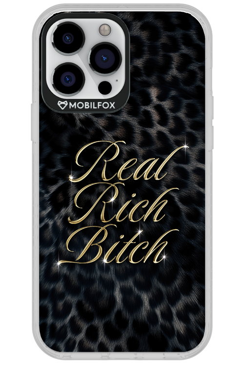 Real Rich Bitch 2.0 - Apple iPhone 13 Pro Max