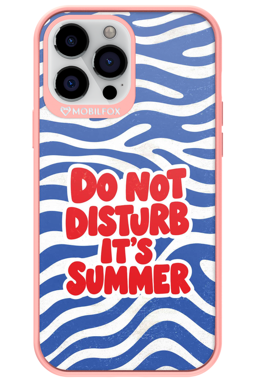 DO NOT DISTURB ITS SUMMER 2.0 - Apple iPhone 13 Pro Max