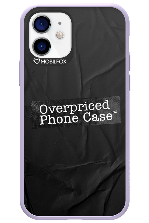 Overpriced Phone Case 2.0 - Apple iPhone 12