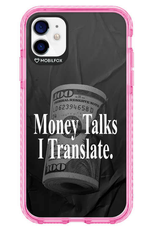 Money Talks III 2.0 - Apple iPhone 11