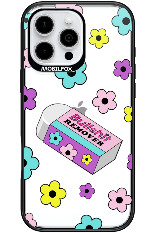 Bullsh_t Eraser - Apple iPhone 16 Pro Max