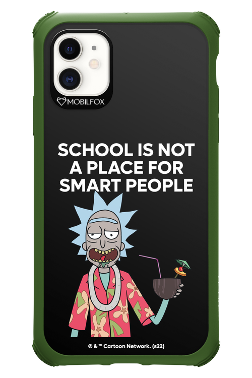 School is not for smart people - Apple iPhone 11