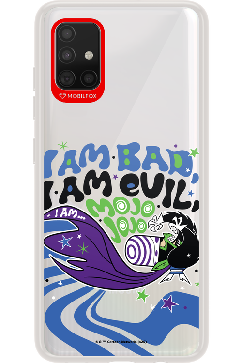 I am bad I am evil - Samsung Galaxy A51