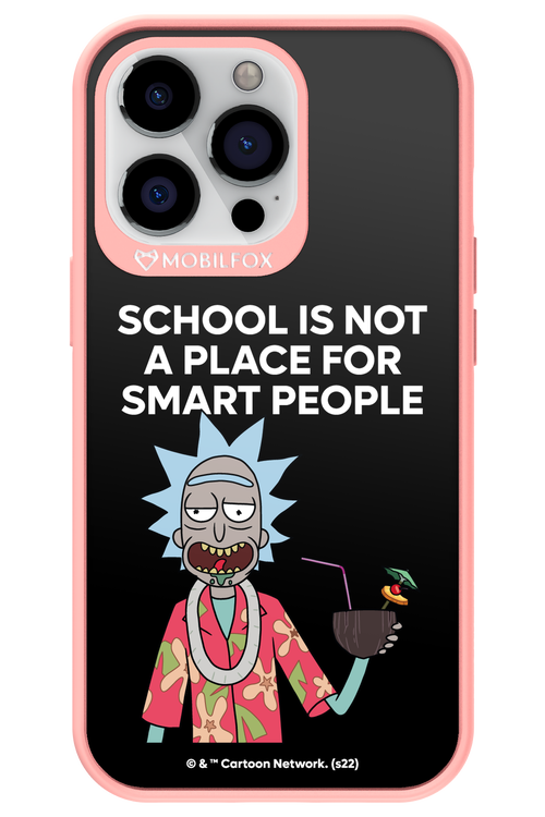 School is not for smart people - Apple iPhone 13 Pro