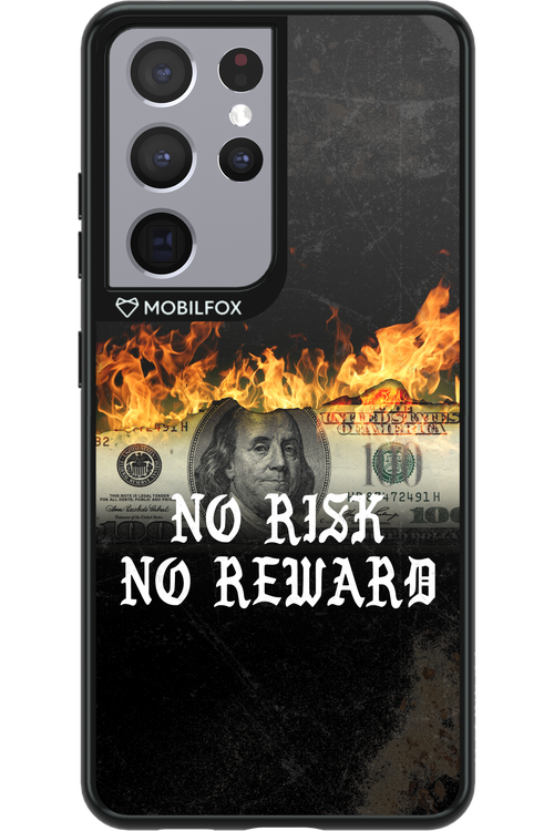 No R1SK No REWARD 2.0 - Samsung Galaxy S21 Ultra