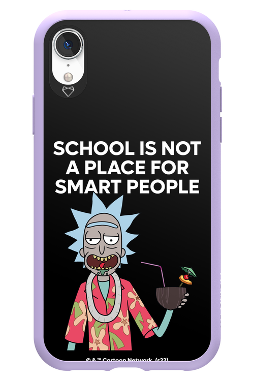 School is not for smart people - Apple iPhone XR