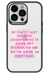 Be Happy 2.0 - Apple iPhone 13 Pro